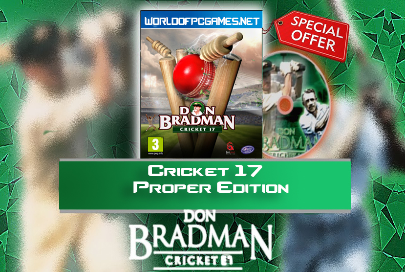 Don Bradman Cricket 17 Proper Free Download By worldof-pcgames.net
