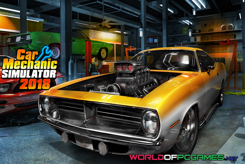 Car Mechanic Simulator 2018 Free Download PC Game By worldof-pcgames.net