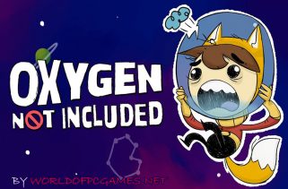 Oxygen Not Included Free Download PC Game By worldof-pcgames.net