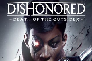 Dishonored Death Of The Outsider Free Download PC Game By Worldofpcgames