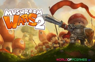 Mushroom Wars 2 Free Download PC Game By worldof-pcgames.netm