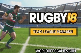 Rugby League Team Manager 2018 Free Download PC Game By worldof-pcgames.netm