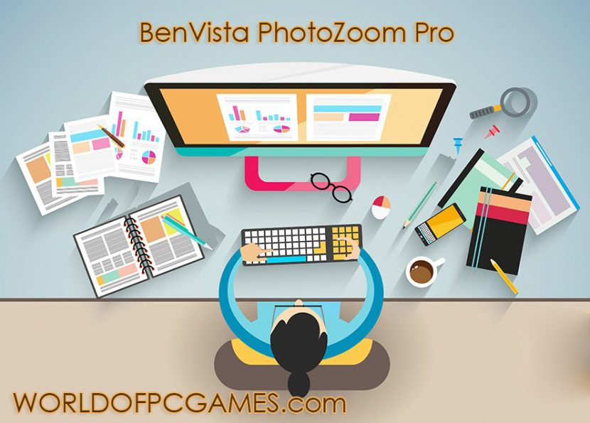 BenVista PhotoZoom Pro Free Download Latest By worldof-pcgames.netm