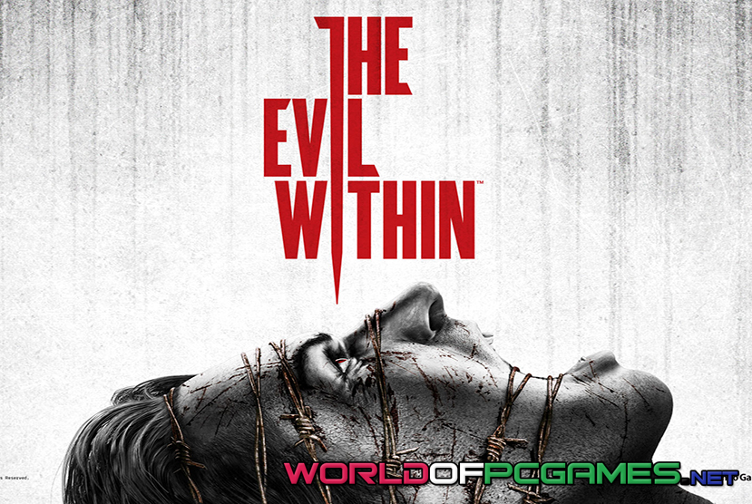 The Evil Within Free Download PC Game By worldof-pcgames.netm