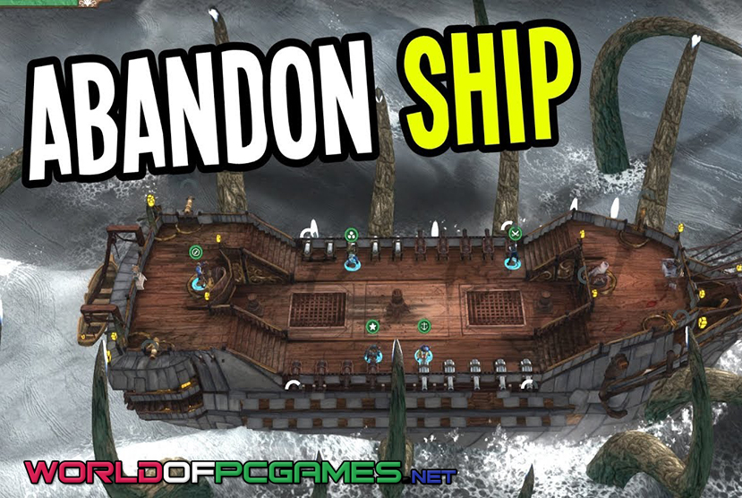 Abandon Ship Free Download PC Game By worldof-pcgames.netm