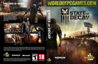 State Of Decay Free Download PC Game By worldof-pcgames.netm