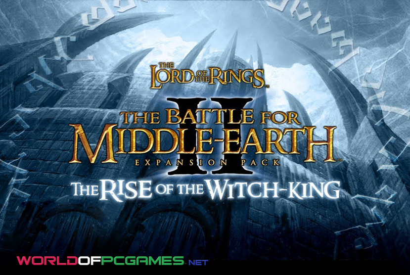 The Lord Of The Rings The Battle For Middle Earth 2 Free Download PC Game By worldof-pcgames.netm