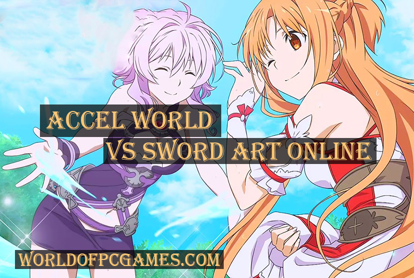 Accel World VS Sword Art Online Free Download PC Game By worldof-pcgames.netm