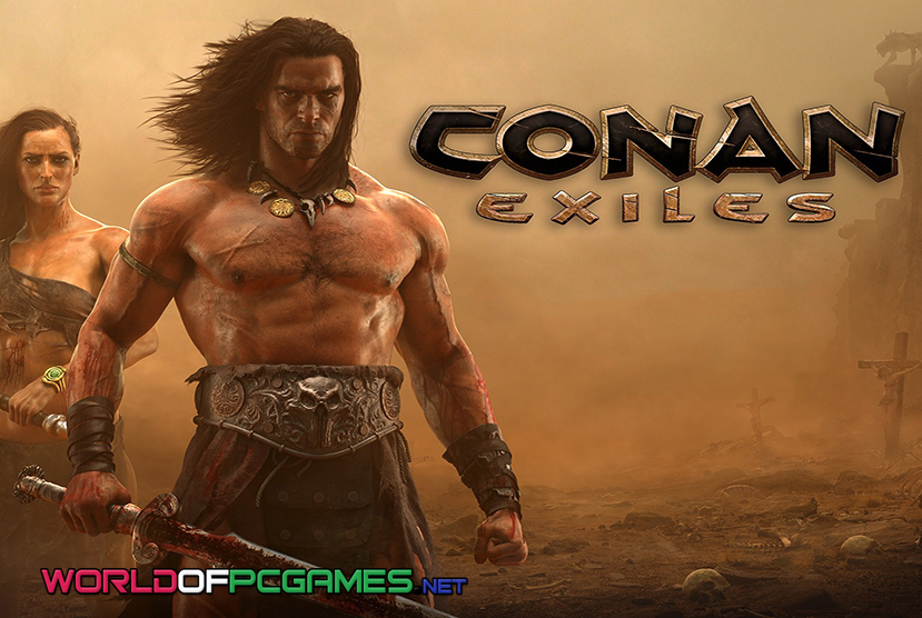 Conan Exiles Free Download PC Game By worldof-pcgames.net