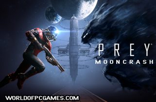 Prey Mooncrash Free Download PC Game By worldof-pcgames.netm