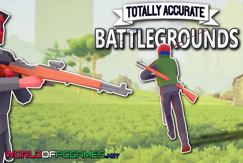 Totally Accurate Battlegrounds Free Download PC Game By worldof-pcgames.netm