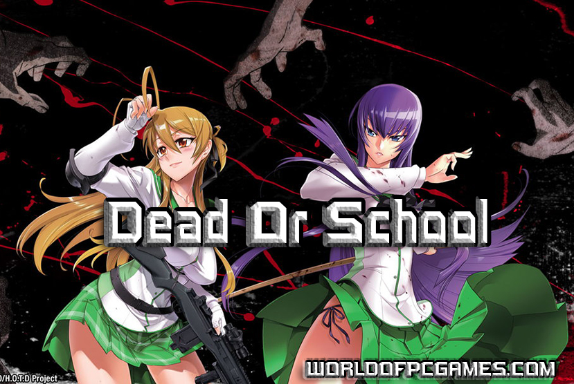 Dead Or School Free Download PC Game By worldof-pcgames.netm