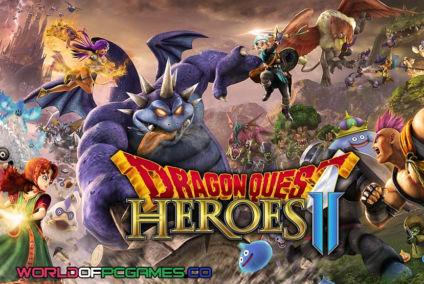 Dragon Quest Heroes II Free Download PC Game By worldof-pcgames.net