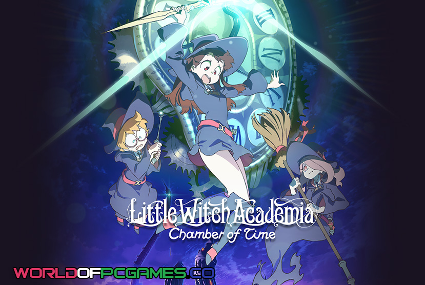 Little Witch Academia Chamber Of Time Free Download PC Game By worldof-pcgames.net