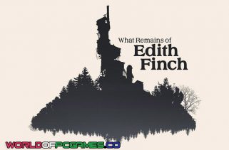 What Remains of Edith Finch Free Download PC Game By worldof-pcgames.net
