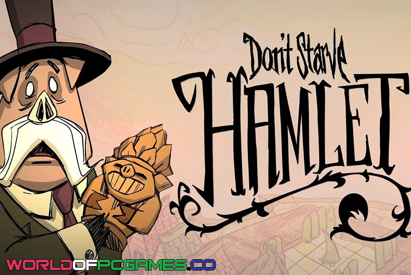Don't Starve Hamlet Free Download PC Game By worldof-pcgames.net