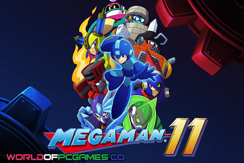 Mega Man 11 Free Download PC Game By worldof-pcgames.net