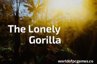 The Lonely Gorilla Free Download PC Game By worldof-pcgames.net