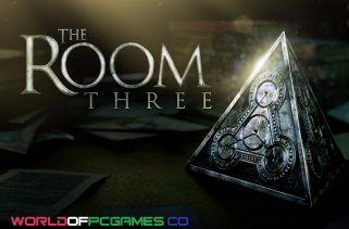 The Room Three Free Download PC Game By worldof-pcgames.net