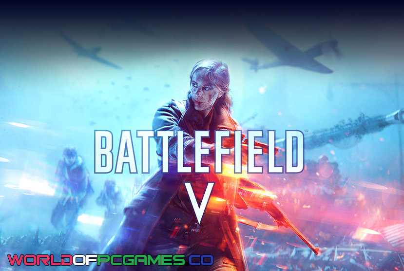 Battlefield V Free Download PC Game By worldof-pcgames.net