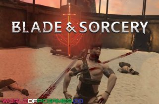 Blade And Sorcery Free Download PC Game By worldof-pcgames.net