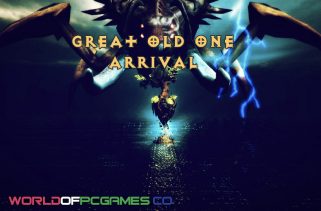 Great Old One Arrival Free Download PC Game By worldof-pcgames.net