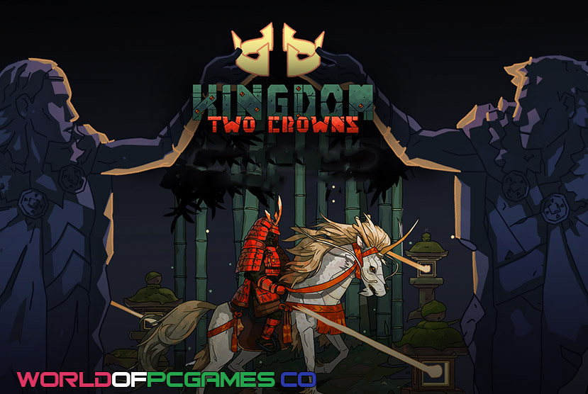 Kingdom Two Crowns Free Download PC Game By worldof-pcgames.net