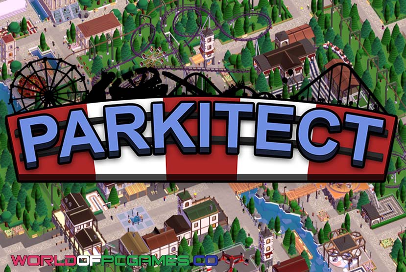 Parkitect Free Download PC Game By worldof-pcgames.net