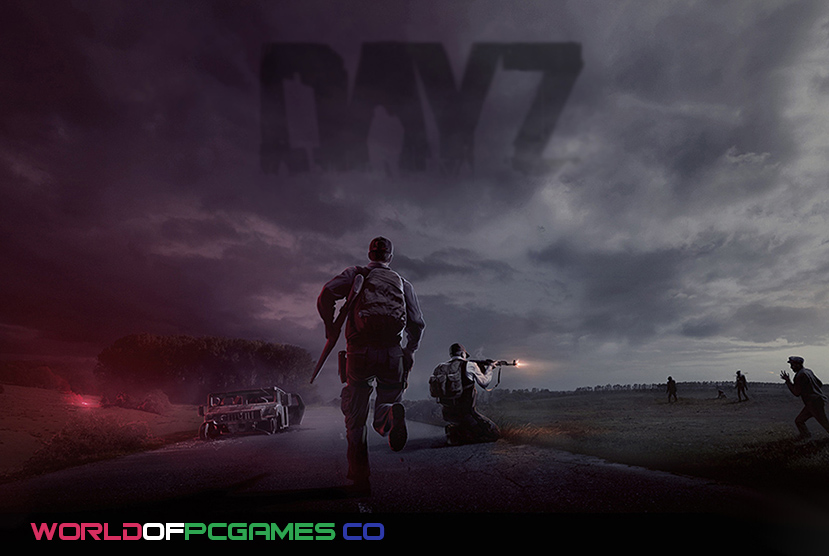 DayZ Free Download PC Game By worldof-pcgames.net