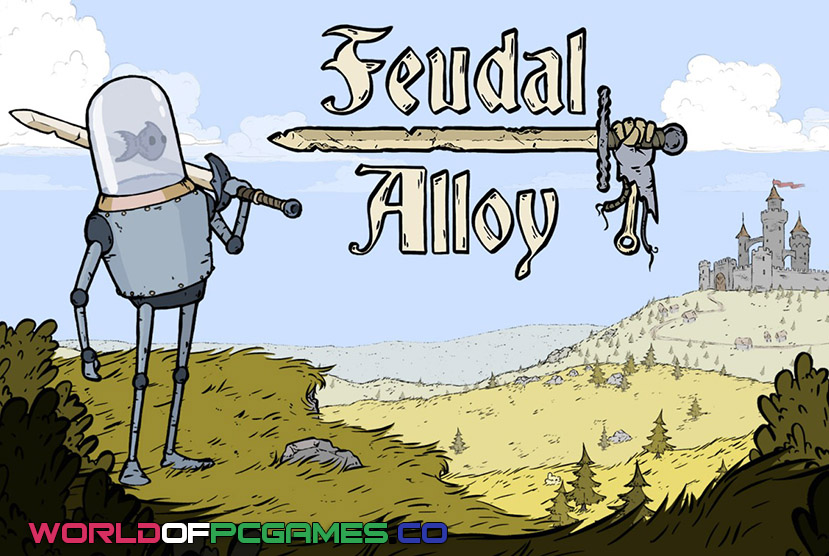 Feudal Alloy Free Download PC Game By worldof-pcgames.net