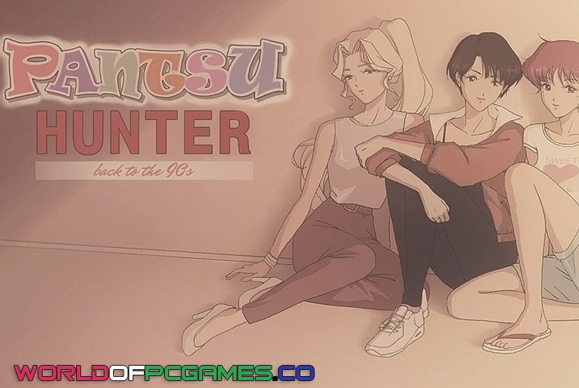 Pantsu Hunter Back To The 90s Free Download PC Game By worldof-pcgames.net