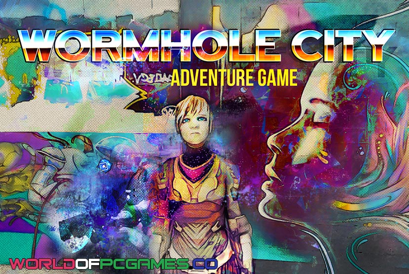 Wormhole City Free Download PC Game By worldof-pcgames.net
