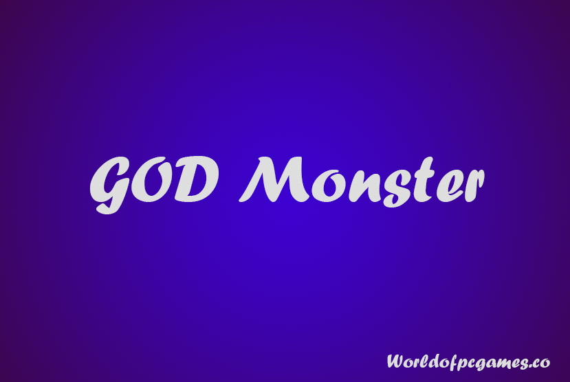 God Monster Free Download PC Game By worldof-pcgames.net
