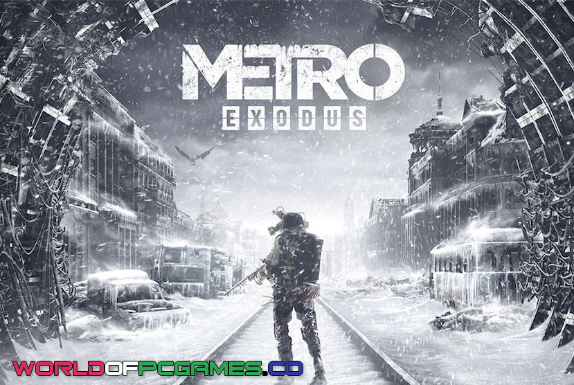 Metro Exodus Free Download PC Game By worldof-pcgames.net