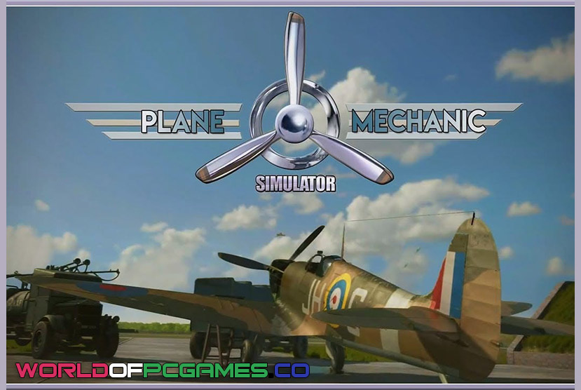 Plane Mechanic Simulator Free Download PC Game By worldof-pcgames.net