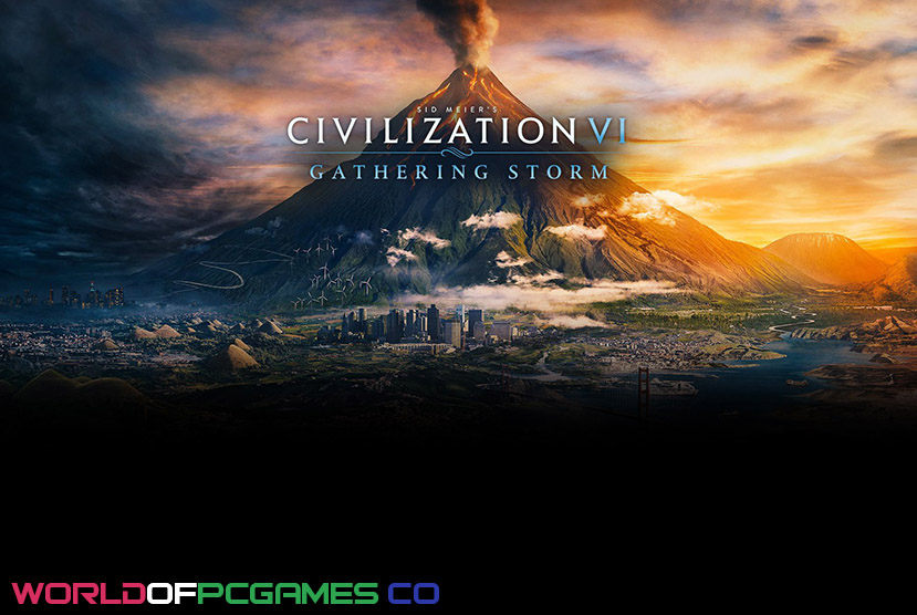 Sid Meier's Civilization VI Gathering Storm Free Download By worldof-pcgames.net