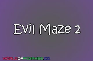 Evil Maze 2 Free Download By worldof-pcgames.net