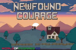 Newfound Courage Free Download PC Game By worldof-pcgames.net