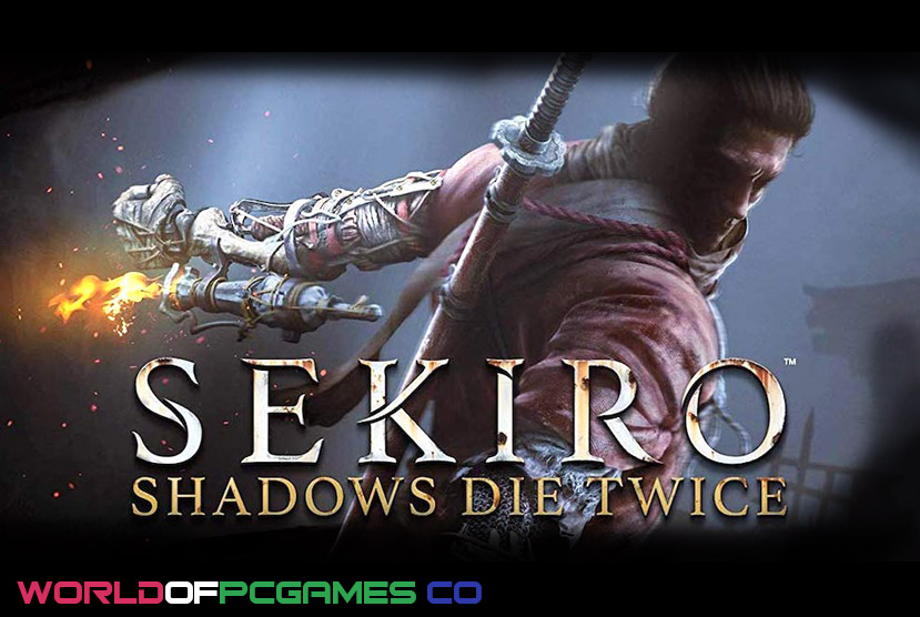 Sekiro Shadows Die Twice Free Download PC Game By worldof-pcgames.net