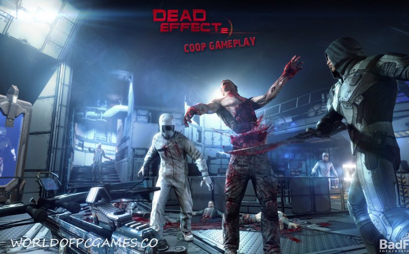 Dead Effect 2 Escape from Meridian Free Download PC Game By worldof-pcgames.net