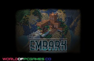 Embark Free Download PC Game By worldof-pcgames.net