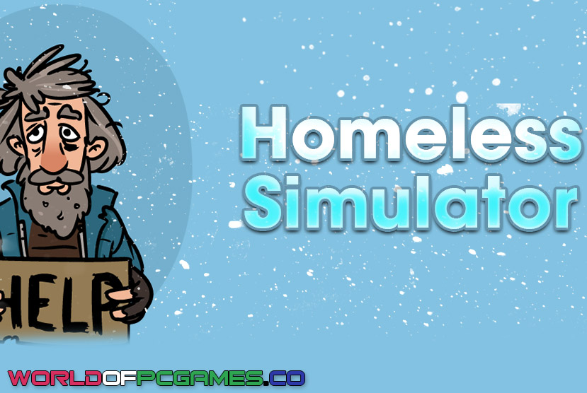 Homeless Simulator Free Download PC Game By worldof-pcgames.net