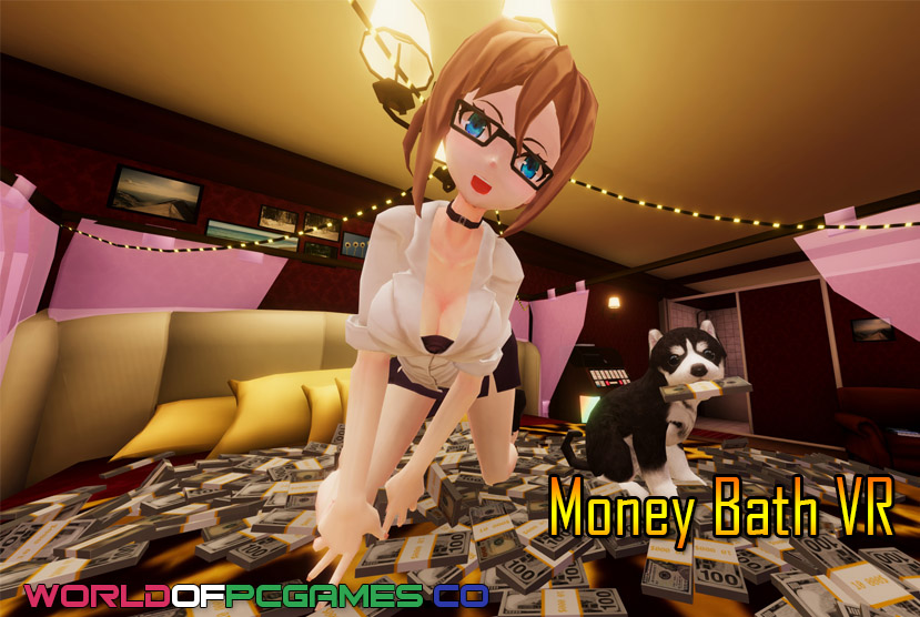 Money Bath VR Free Download PC Game By worldof-pcgames.net