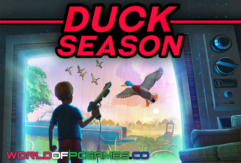 Duck Season PC Free Download By worldof-pcgames.net