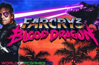 Far Cry 3 Blood Dragon Free Download By worldof-pcgames.net