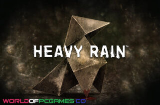 Heavy Rain Free Download By worldof-pcgames.net