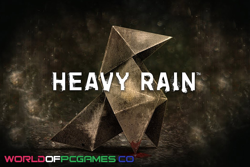 Heavy Rain Free Download By worldof-pcgames.net