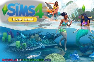 The Sims 4 Island Living Free Download By worldof-pcgames.net
