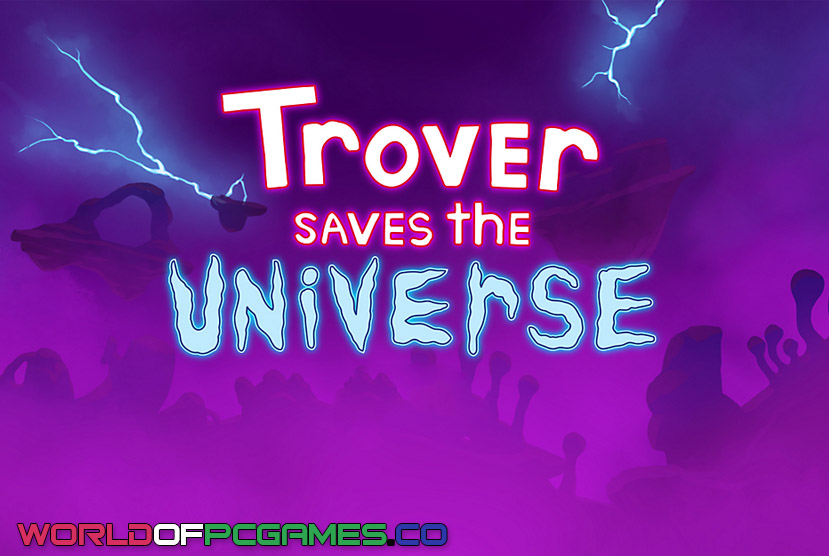 Trover Saves The Universe Free Download By worldof-pcgames.net