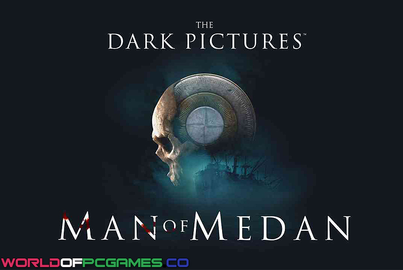 The Dark Pictures Anthology Man of Medan Free Download By Worldofpcgames